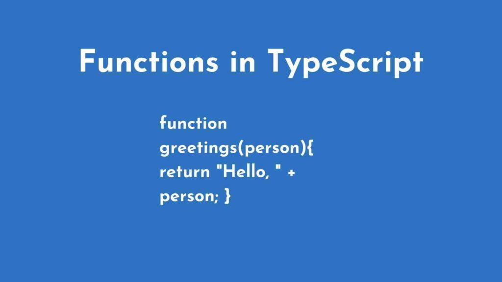 Functions in TypeScript