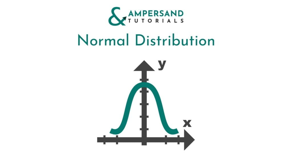 Normal Distribution in Statistics