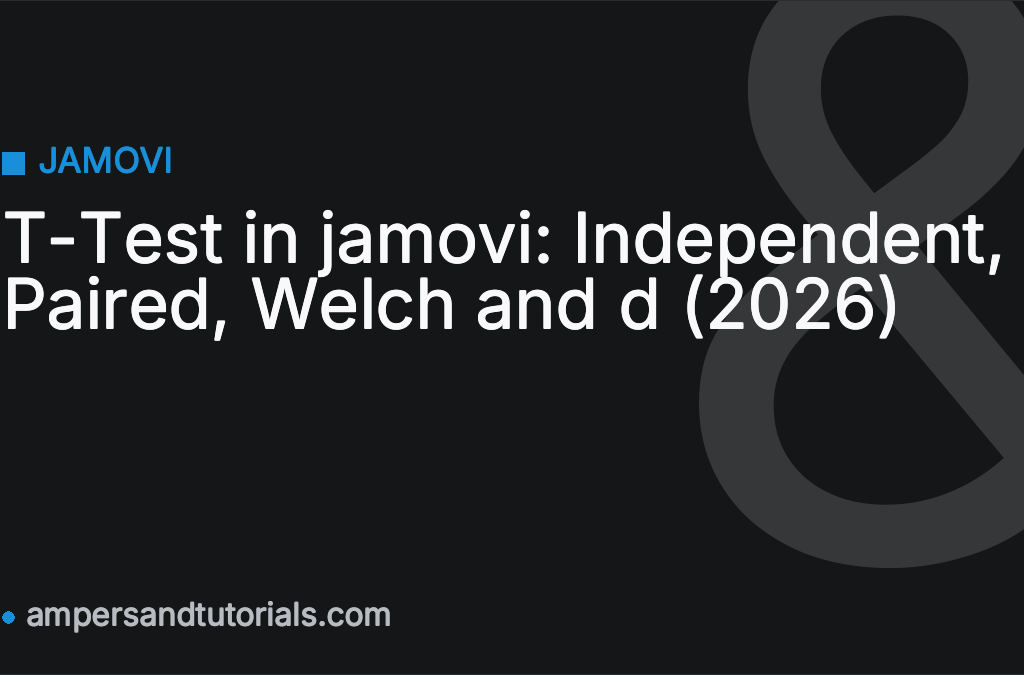 T-Test in jamovi: Independent, Paired, Welch and d (2026)