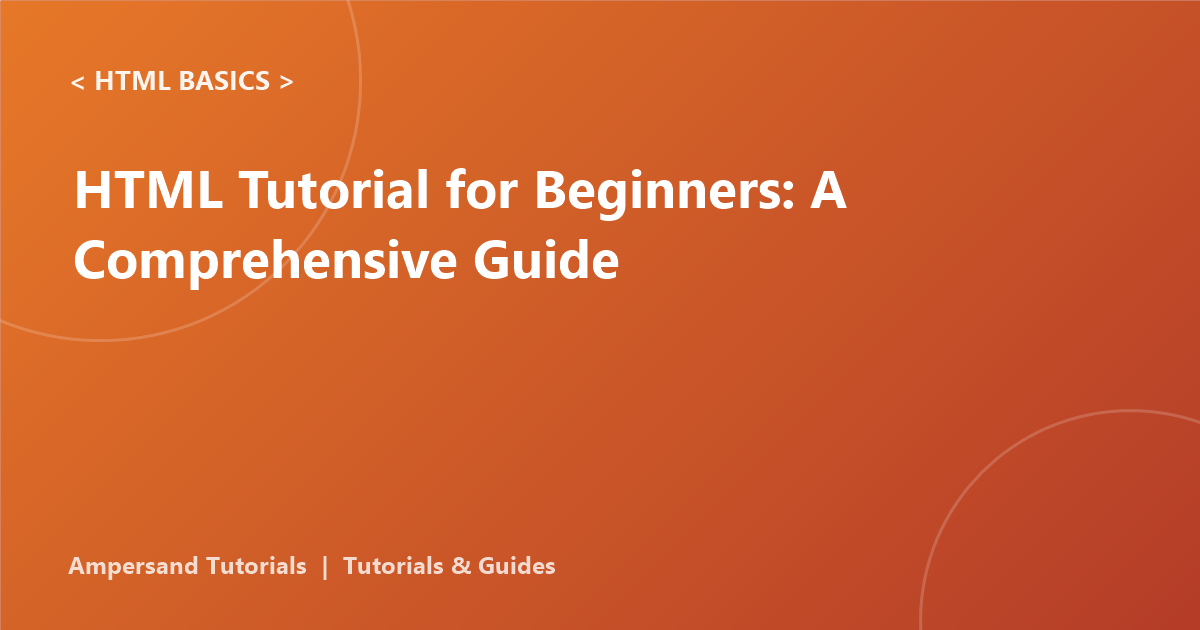 html tutorial beginners
